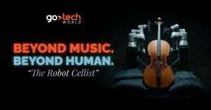 „Robotul violoncelist” urcă pe scena GoTech World 2025, într-o demonstraţie unică a fuziunii dintre artă şi tehnologie